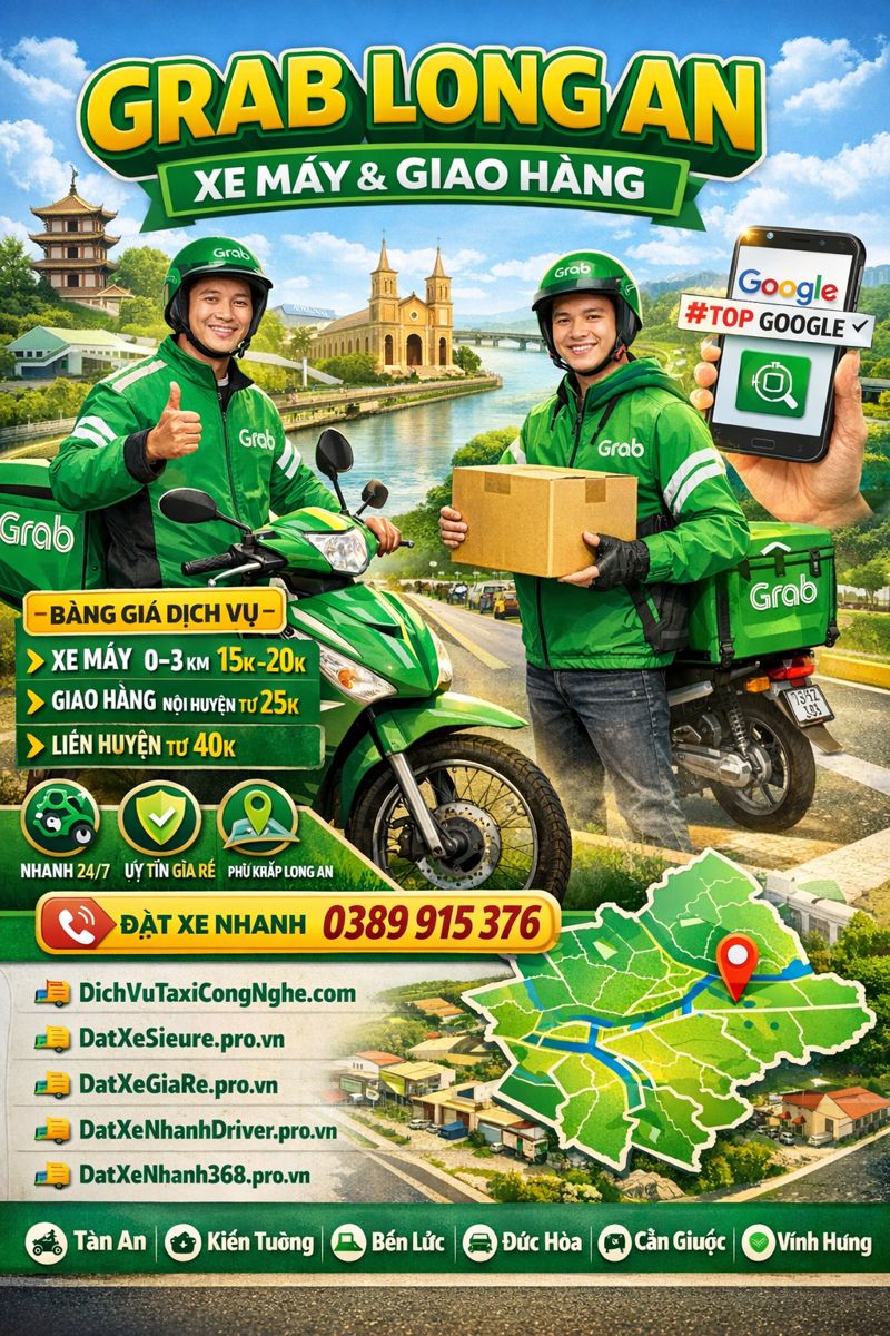 Grab Long An, Grab Xe Máy Long An, Grab Giao Hàng Long An ☎️ 0389915376