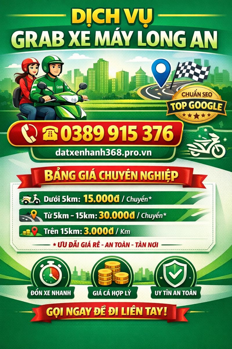 Dịch Vụ Grab Xe Máy Long An ☎️ 0389915376